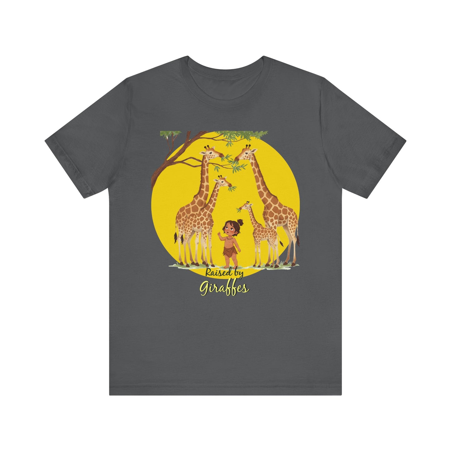 Raised by Giraffes Unisex T-Shirt - Funny Animal Lover Tee - Giraffe Lovers, Wildlife Enthusiasts (Female Character) - Schmartypants