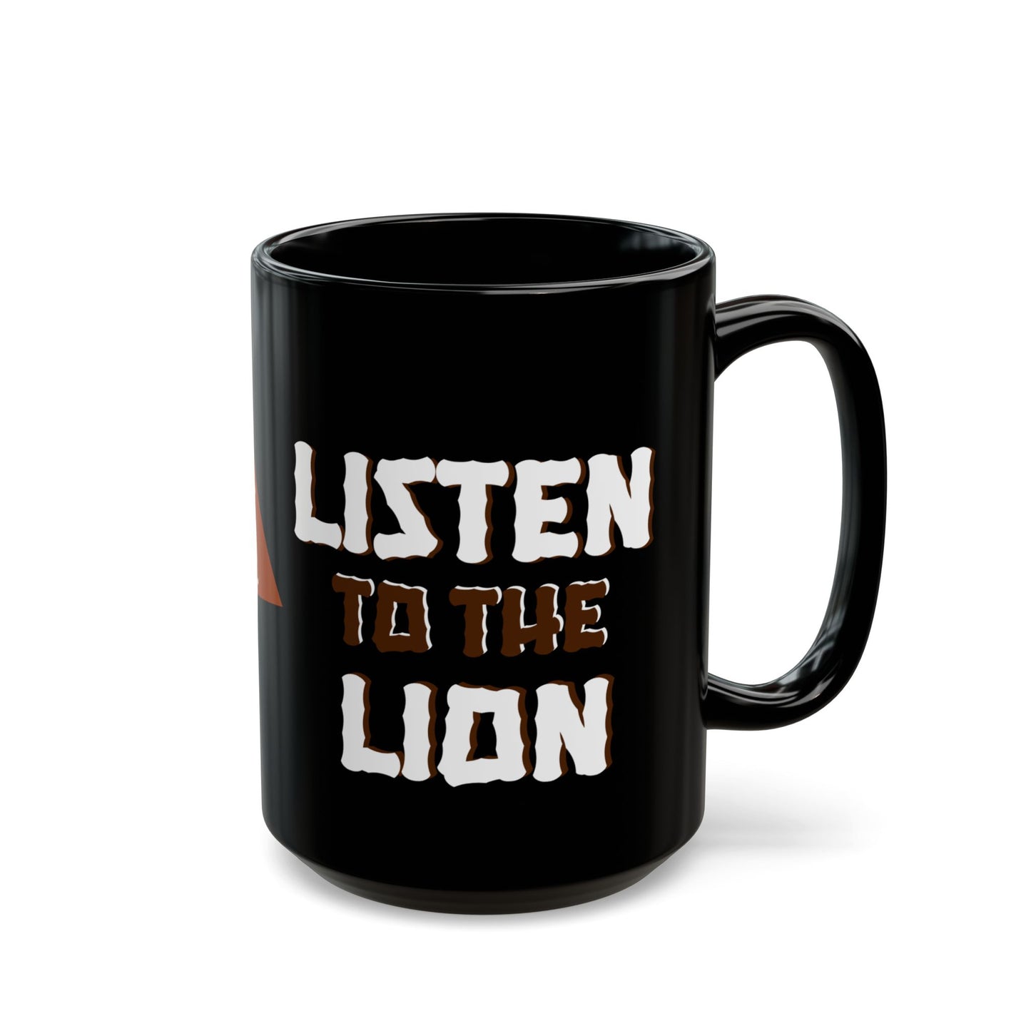 Listen to the Lion Black Mug - Inspirational Coffee Tea Cup for Animal Lovers, Van Morrison Fans - Schmartypants