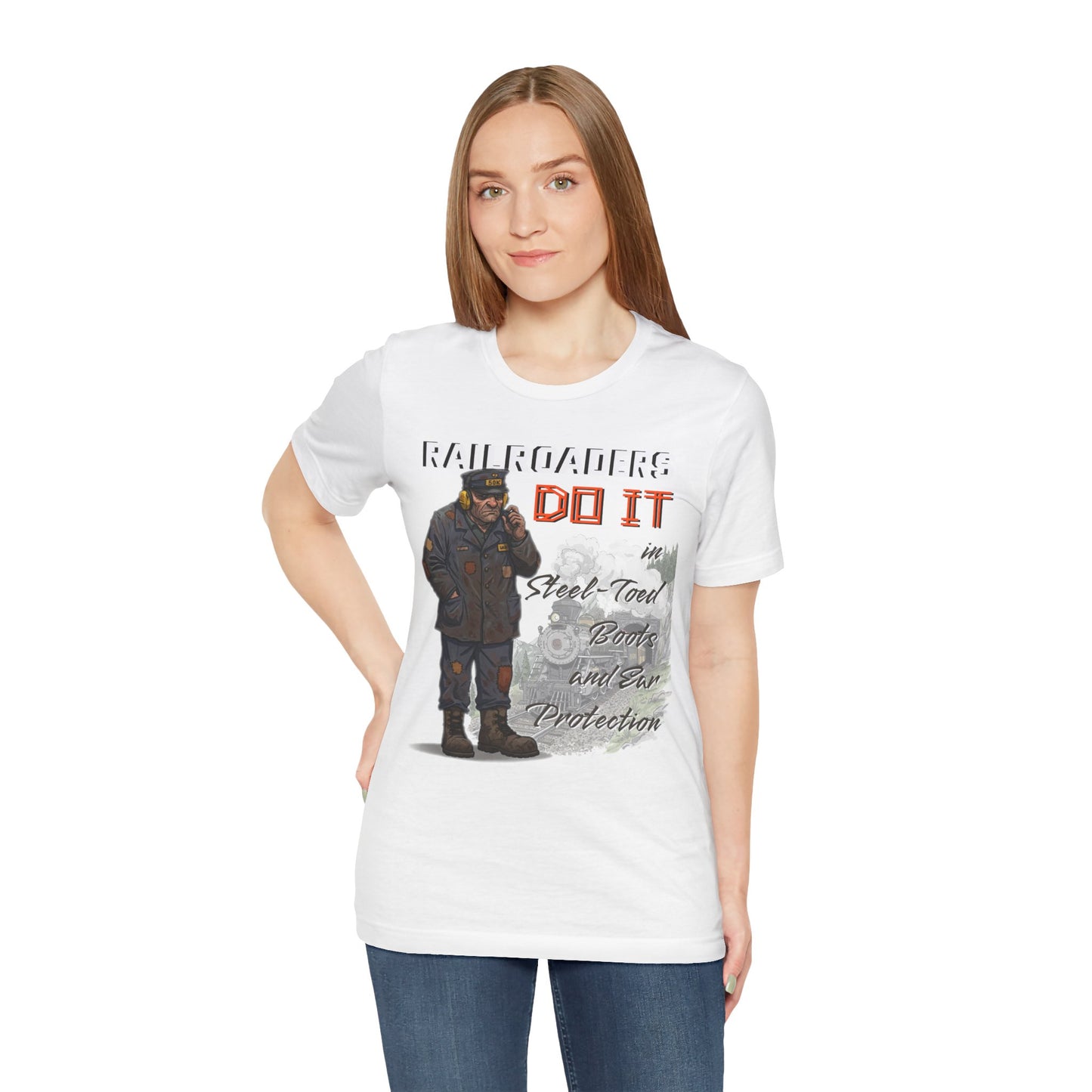 Funny Railroader Shirt, Train Lover Gift, Railroad Employee Tee, Conductor Gift, Railway Worker Shirt