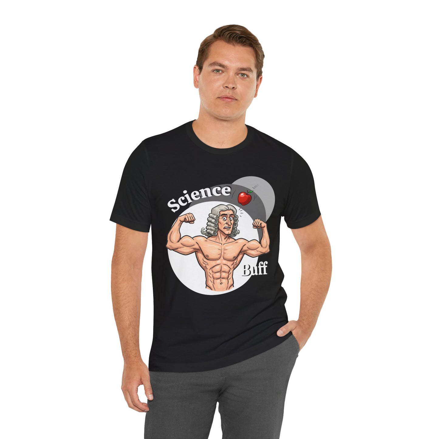 Funny 'Science Buff' Unisex Tee, Funny Science Shirt, Gift for STEM Lovers, Academic Humor T-Shirt, Geeky Top, Science Enthusiast Apparel, Sir Isaac Newton Fans - Schmartypants