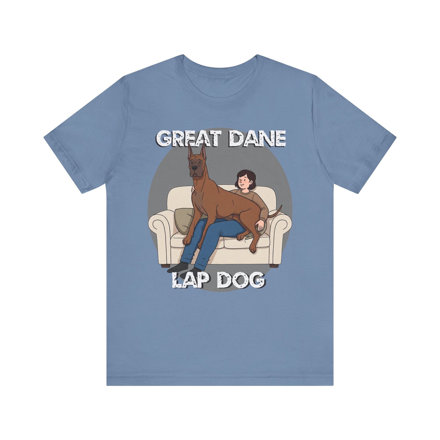 Great Dane Lap Dog Unisex Jersey Tee - Funny Perfect Gift for Dog Lovers - Schmartypants