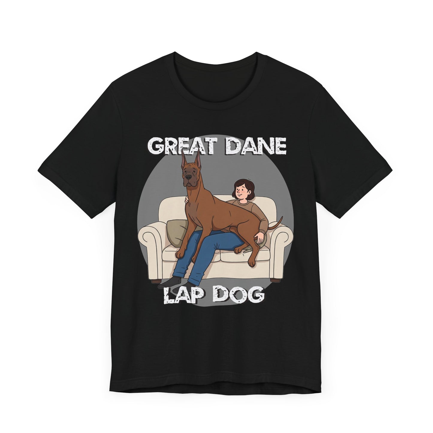 Great Dane Lap Dog Unisex Jersey Tee - Funny Perfect Gift for Dog Lovers - Schmartypants