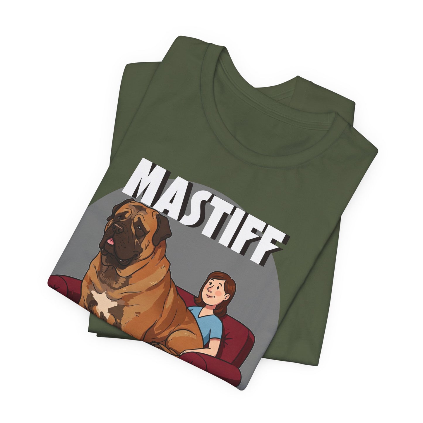 Mastiff Lap Dog T-Shirt – Hilarious and Comfy Tee for Dog Lovers - Schmartypants