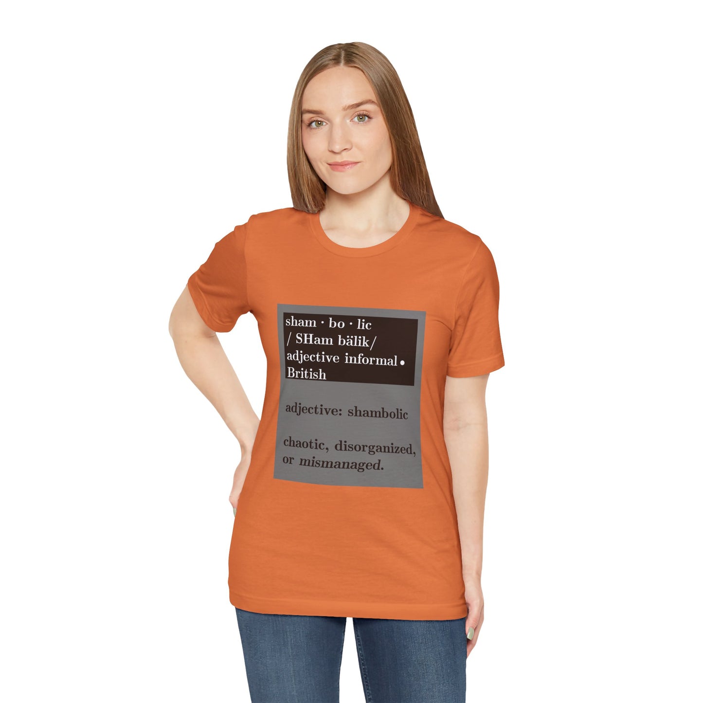 Shambolic Definition Tee, Funny Graphic T-Shirt, Casual Wear, Perfect Gift, Unisex Apparel, Protest Humor, Rachal Maddow Fans - Schmartypants
