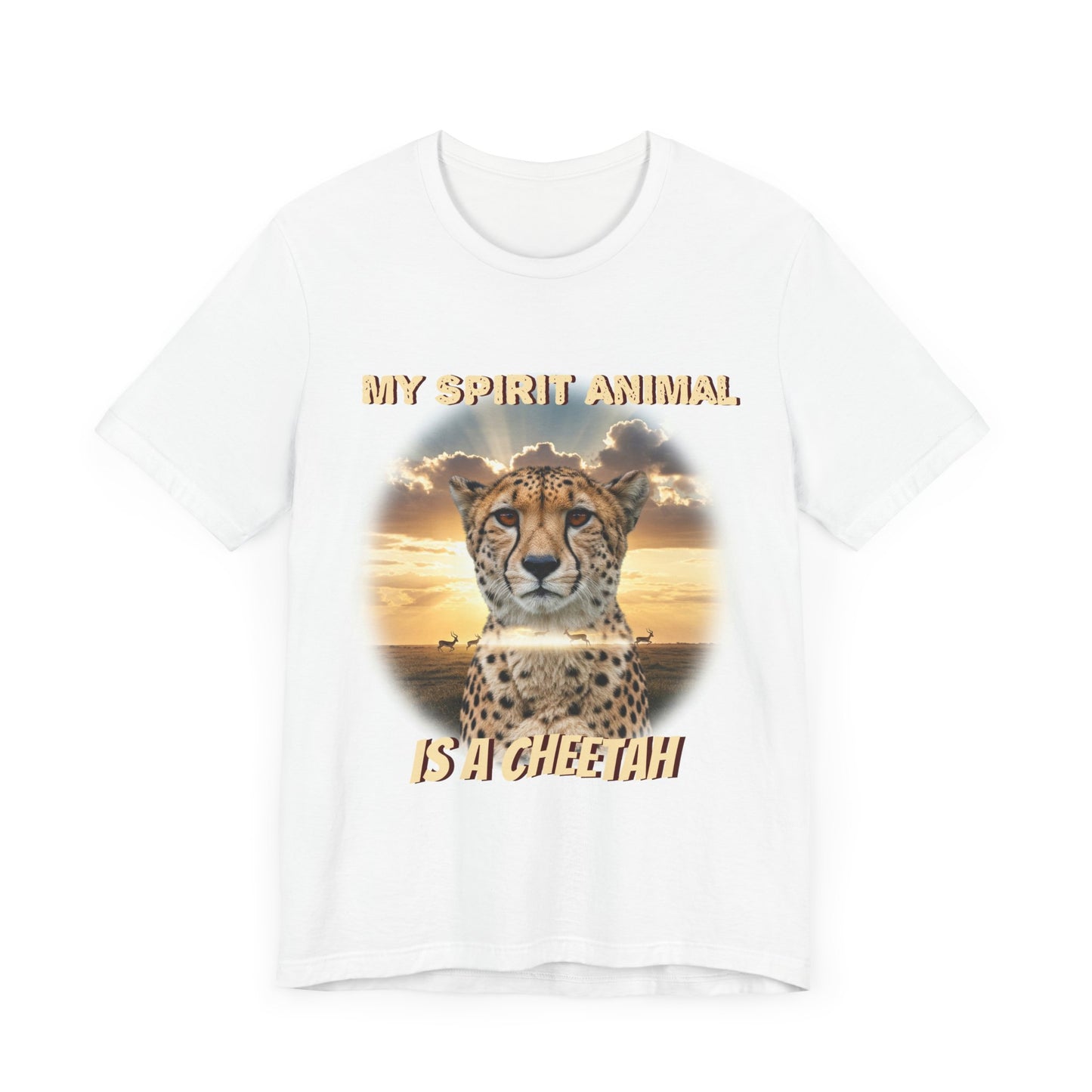 Unisex Jersey Tee - My Spirit Animal is a Cheetah - Beautiful Cheetah Nature Lover Statement - Schmartypants