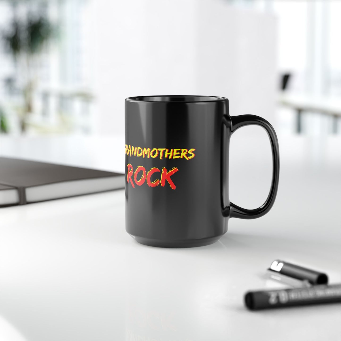 'Grandmothers Rock; Mug - Funny Black Coffee Cup for Proud Grandmas - Schmartypants