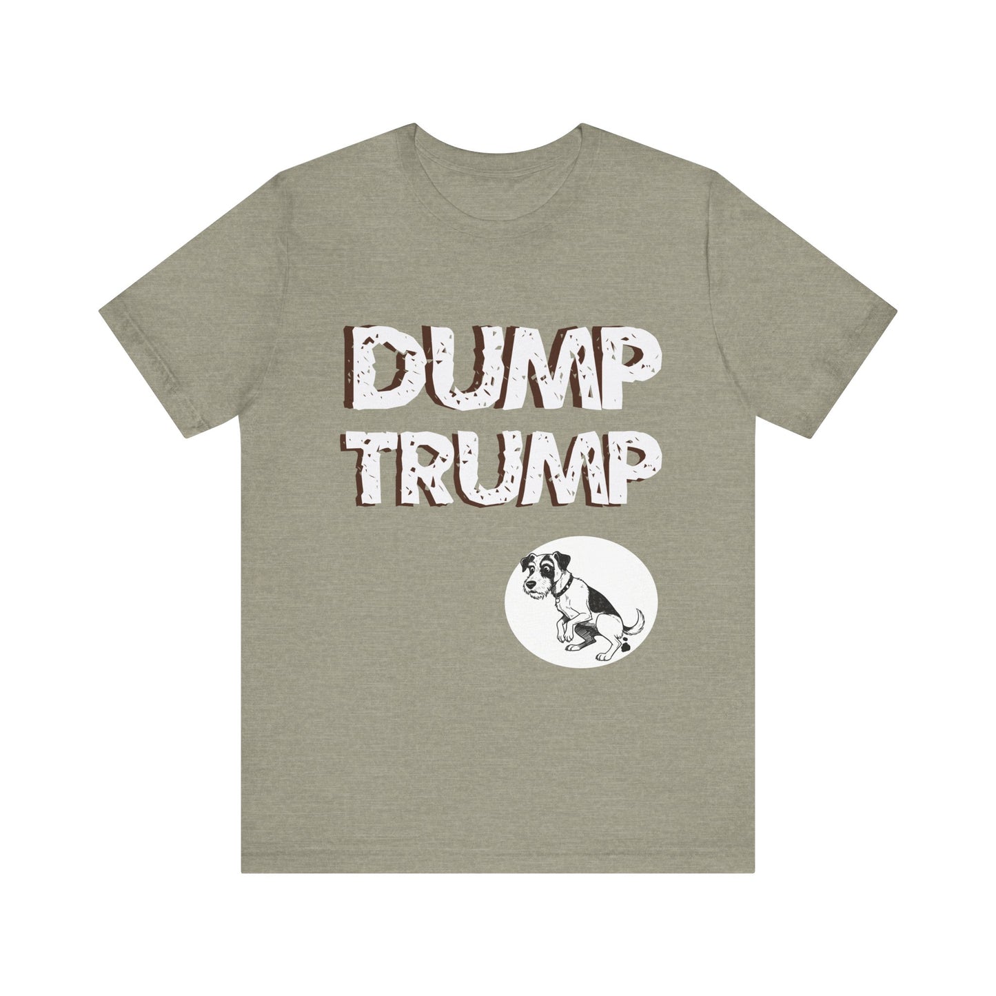 Funny Protest Unisex Jersey Tee - "Dump Trump" Graphic - Activist Wear - Schmartypants