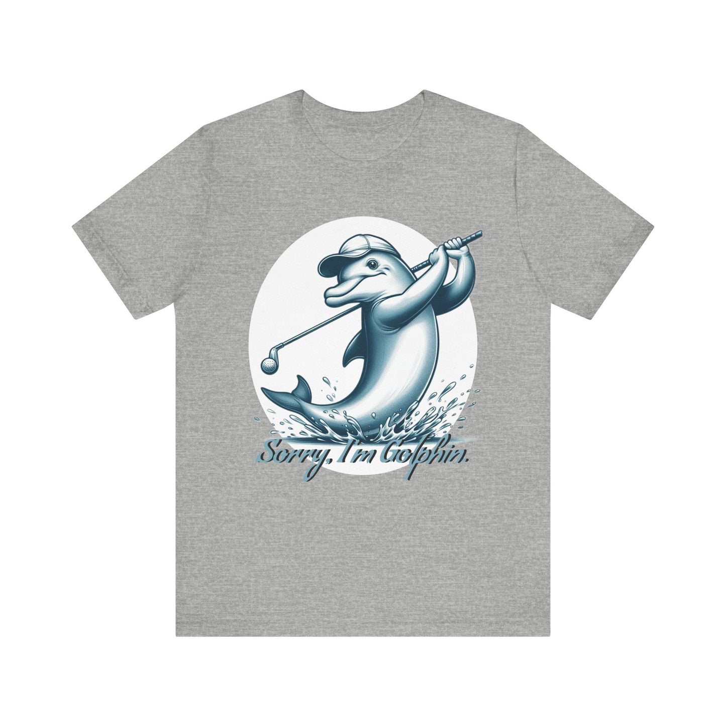 Funny Dolphin Golfing Tee - "Sorry, I’m Golphin" Unisex Jersey Short Sleeve Shirt - Dad Joke and Golfers Gift - Schmartypants