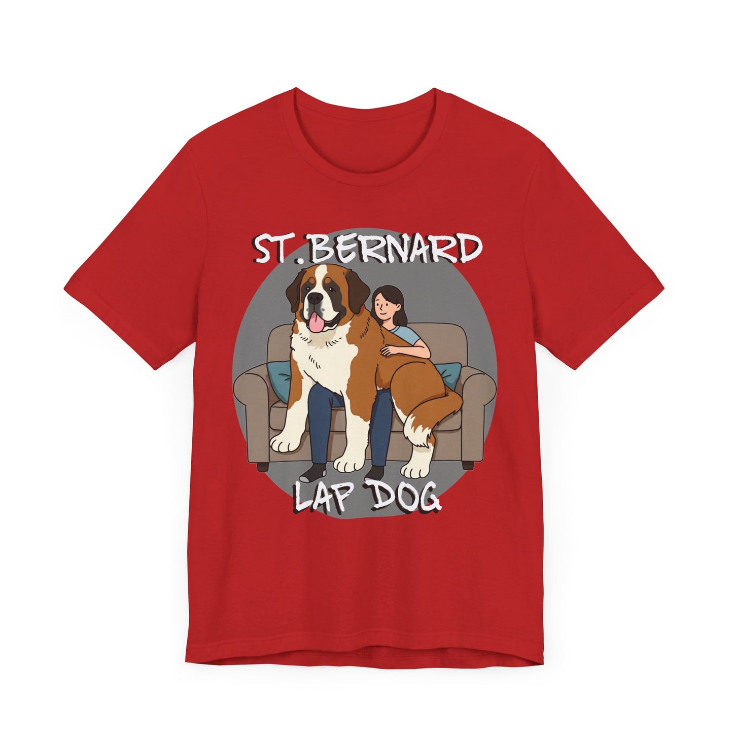 Funny St. Bernard Lap Dog Tee - Unisex Jersey Short Sleeve Tee for Dog Lovers - Schmartypants
