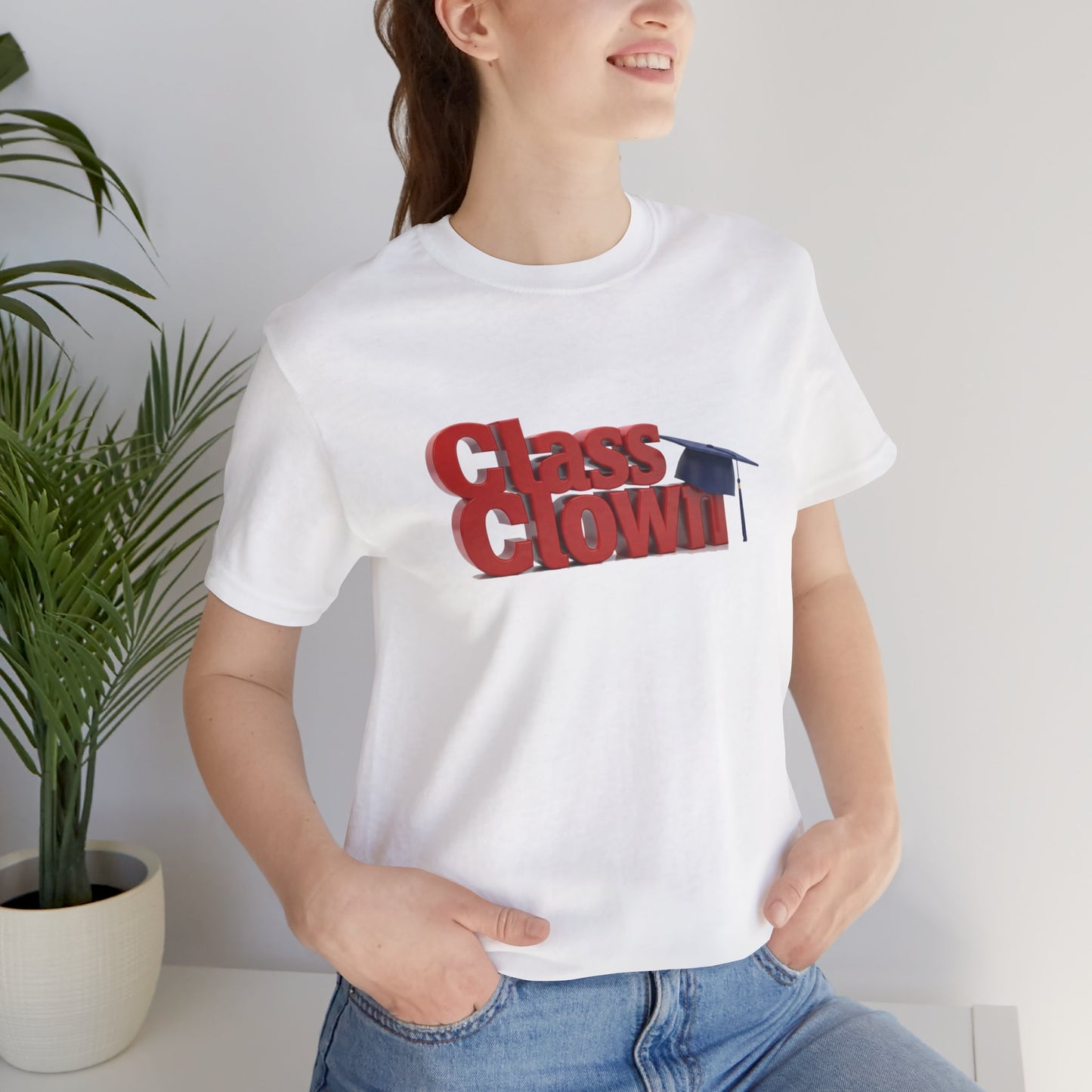 Class Clown Tee, Fun Graduation Shirt, College Humor T-Shirt, Unisex Short Sleeve Tee, Gift for Students