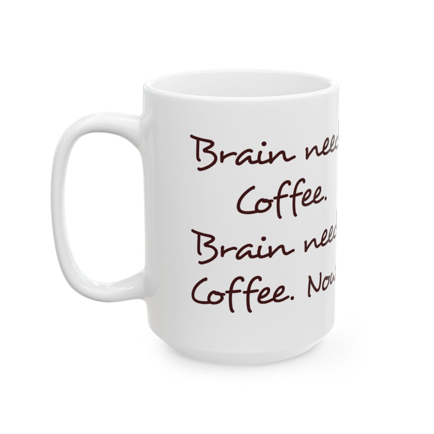 Funny Coffee Lover Ceramic Mug - Perfect for Home or Office - Hilarious Coffee Drinker's Gift - Schmartypants