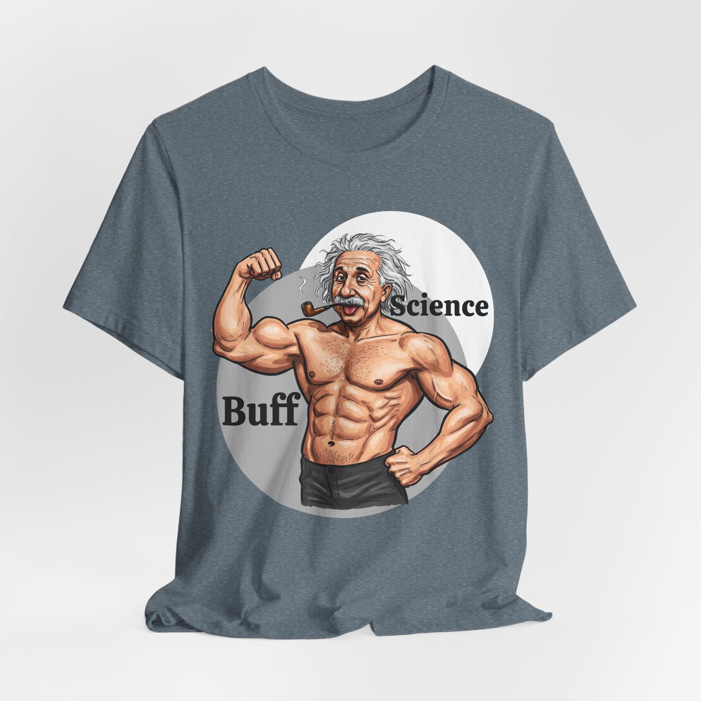 Science Buff Unisex Short Sleeve Tee - Funny Science Themed T-Shirt - Einstein Gift - Physics Lovers - Schmartypants