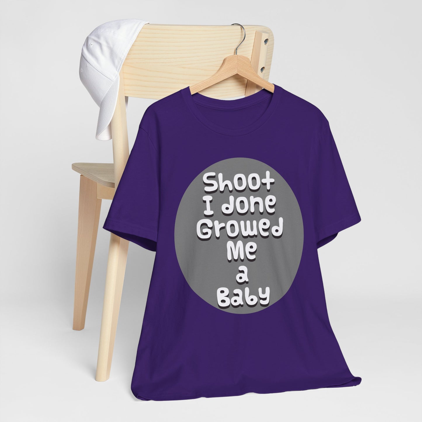 Hilarious Unisex Tee - "Shoot I Done Growed Me a Baby" - Perfect for New Parents, Baby Showers - Schmartypants