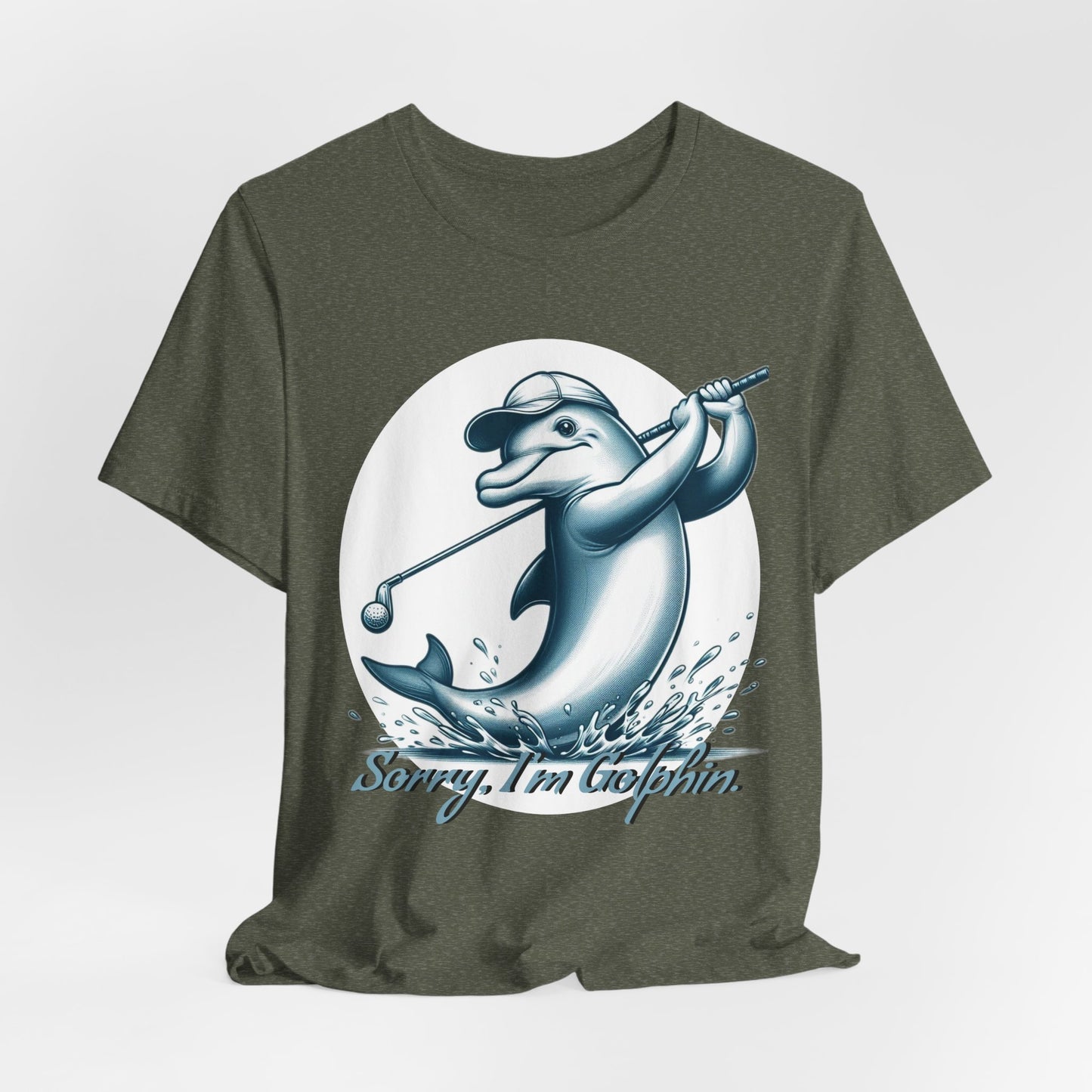 Funny Dolphin Golfing Tee - "Sorry, I’m Golphin" Unisex Jersey Short Sleeve Shirt - Dad Joke and Golfers Gift - Schmartypants