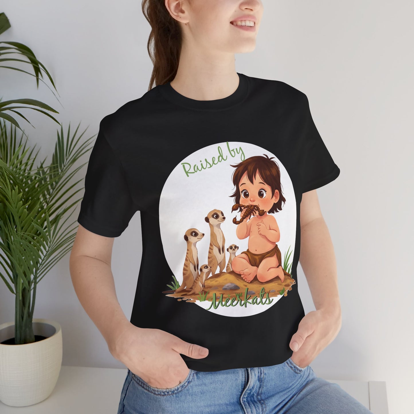 Funny Meerkat Tee - "Raised by Meerkats" Unisex Jersey Short Sleeve Shirt - for Meerkat and Wildlife Lovers - Schmartypants