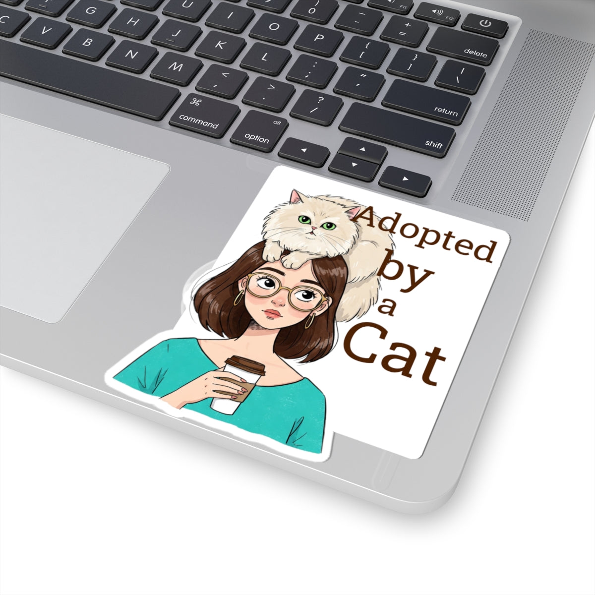 Adopted by a Cat Kiss-Cut Stickers - Perfect for Cat Lovers and Pet Enthusiasts - Feline Humor - Funny Cat - Schmartypants
