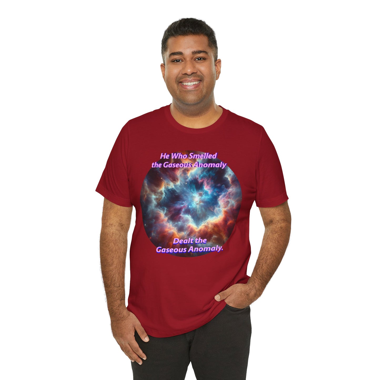 Hilarious Gaseous Anomaly Tee - Unisex Jersey Short Sleeve T-Shirt - Science Fiction Lovers - Star Trek Fans - Schmartypants