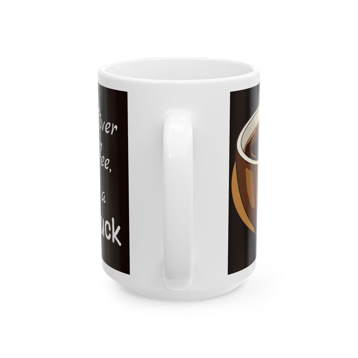 Coffee Lover's Ceramic Mug - "If The River Was Coffee, I'd Be a Diving Duck" Quote - Perfect Funny Gift for Coffee Enthusiasts - Women's Version - Schmartypants