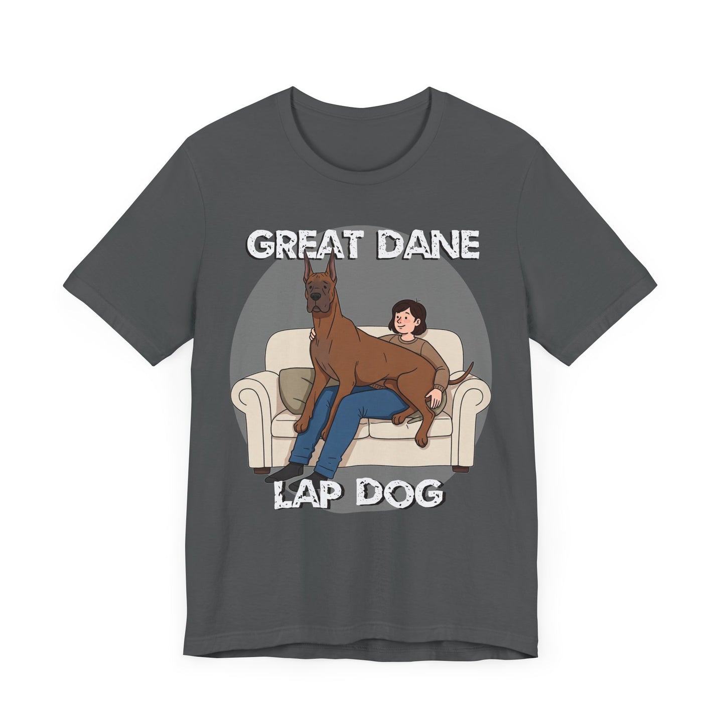 Great Dane Lap Dog Unisex Jersey Tee - Funny Perfect Gift for Dog Lovers - Schmartypants