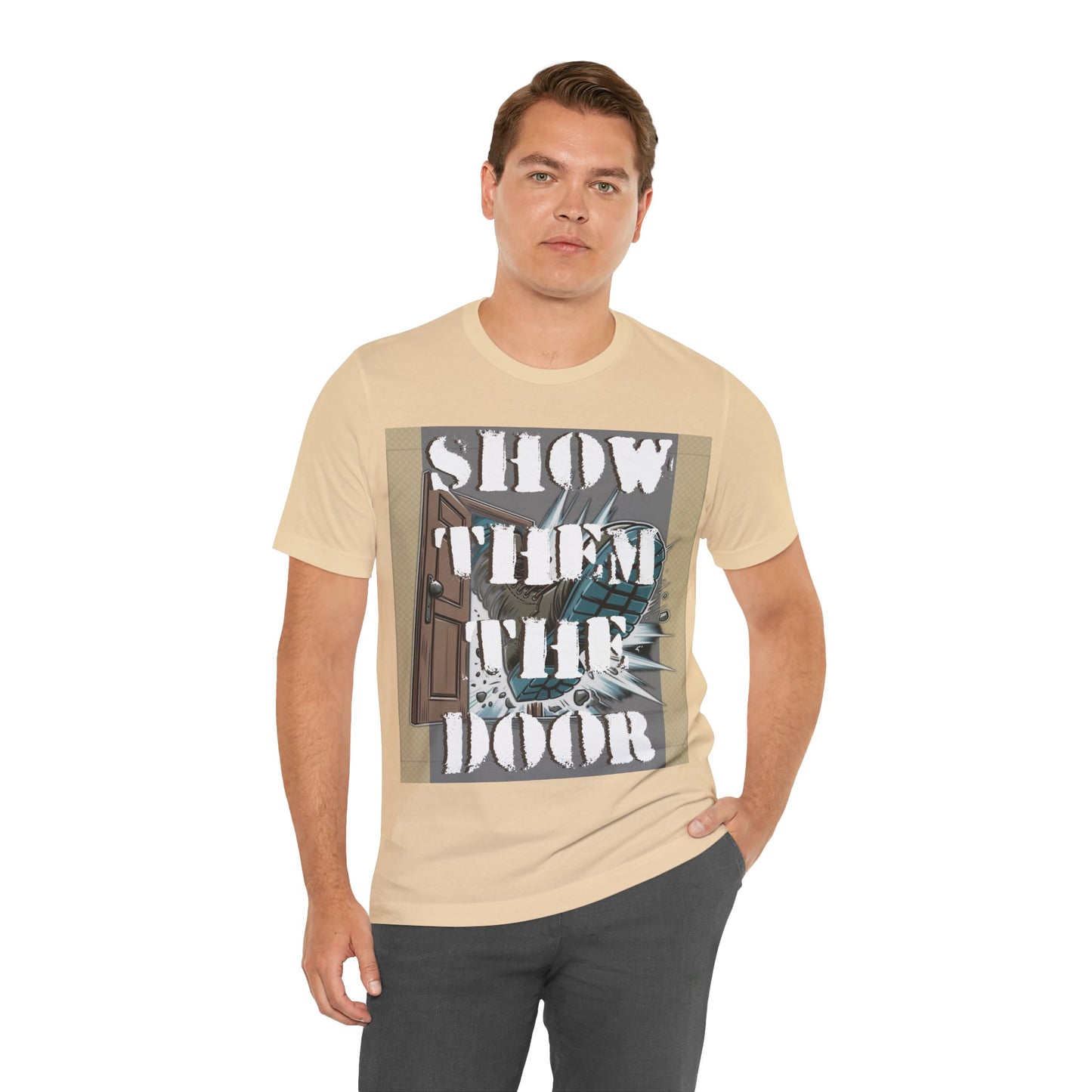 Unisex Graphic Tee - 'Show Them the Door' Protest Shirt - Gift for Progressives - Schmartypants