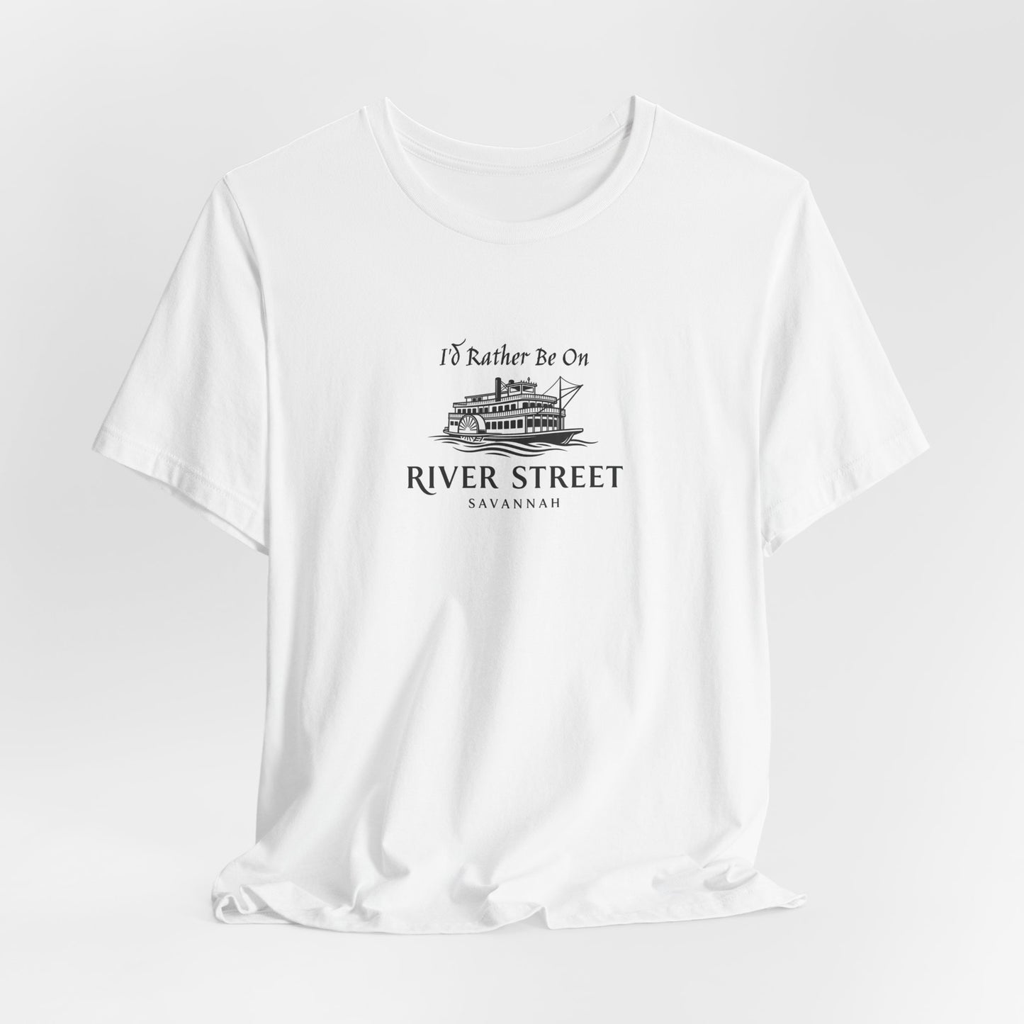 Savannah River Street Tee - I'd Rather Be On River Street, Casual T-Shirt, Travel Lover Gift, Summer Wear, Vacation Apparel, Unique Souvenir