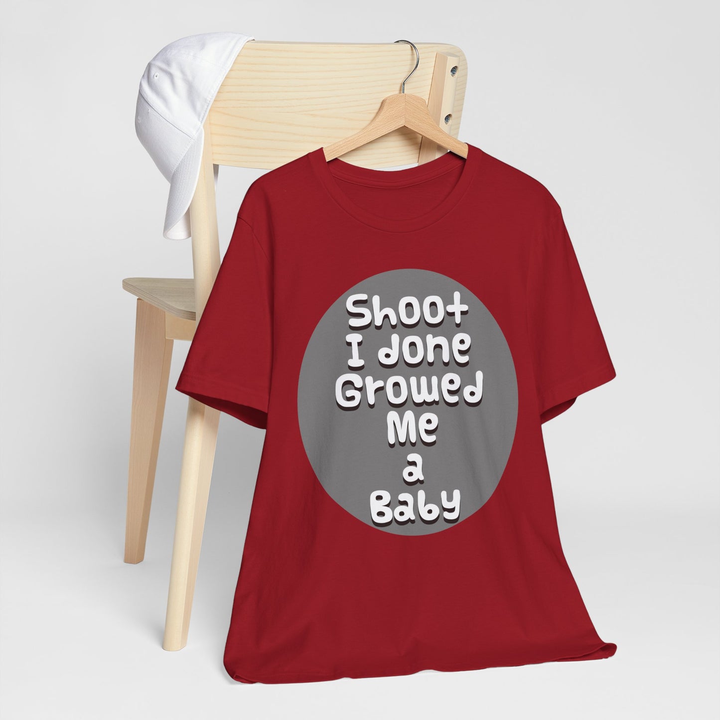 Hilarious Unisex Tee - "Shoot I Done Growed Me a Baby" - Perfect for New Parents, Baby Showers - Schmartypants