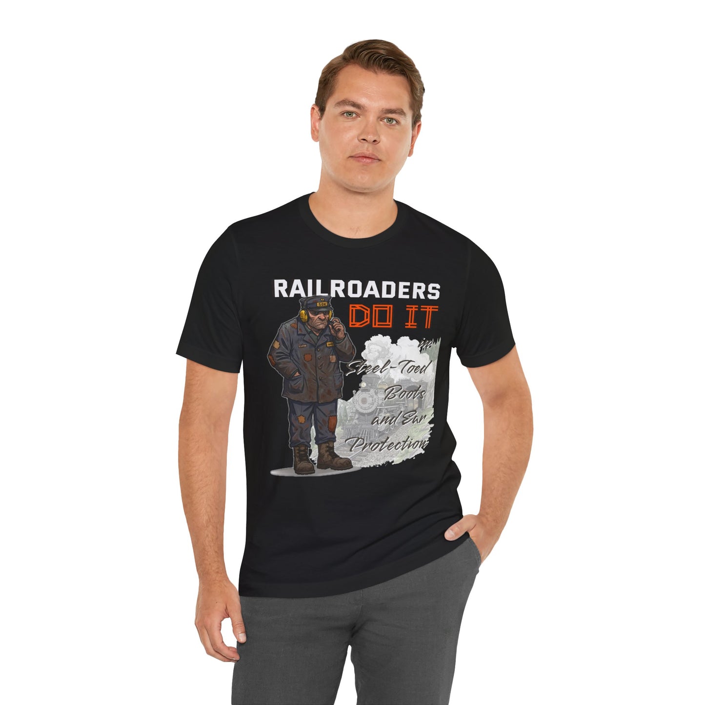 Funny Railroader Shirt, Train Lover Gift, Railroad Employee Tee, Conductor Gift, Railway Worker Shirt