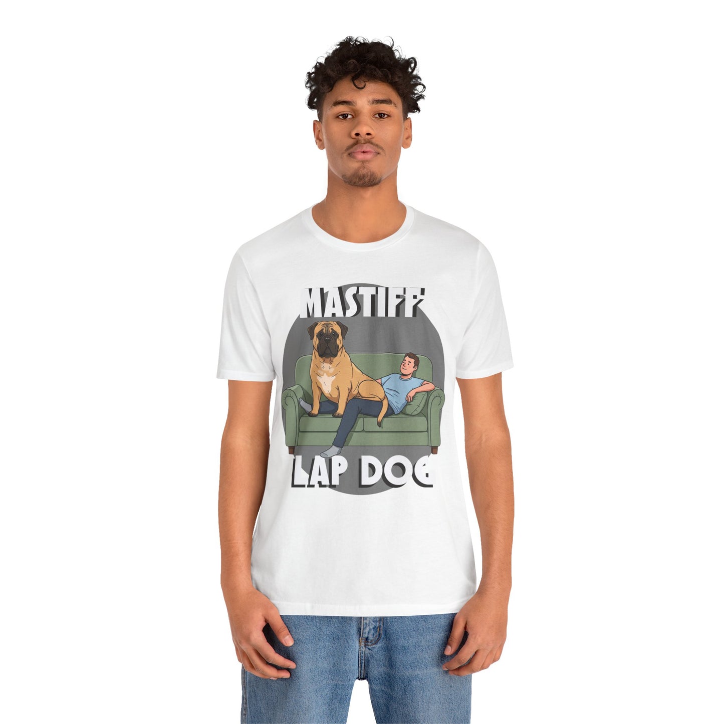 Mastiff Lap Dog Tee | Funny Dog Lover Shirt, Pet Owner Gift, Casual Wear, Birthday Present, Animal Lover Apparel - Schmartypants
