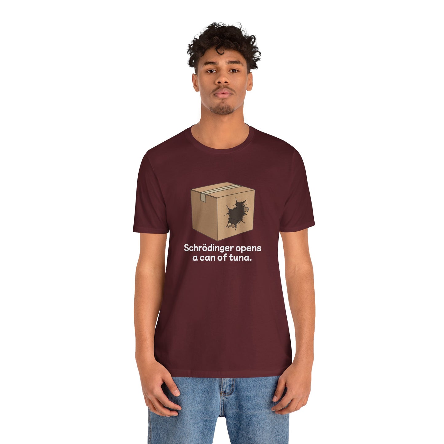 Funny Science Tee: Schrödinger's Cat Hears a Can Opener, Gift for Nerds, Science Lovers, Casual Wear, Unisex T-Shirt, Humor Apparel