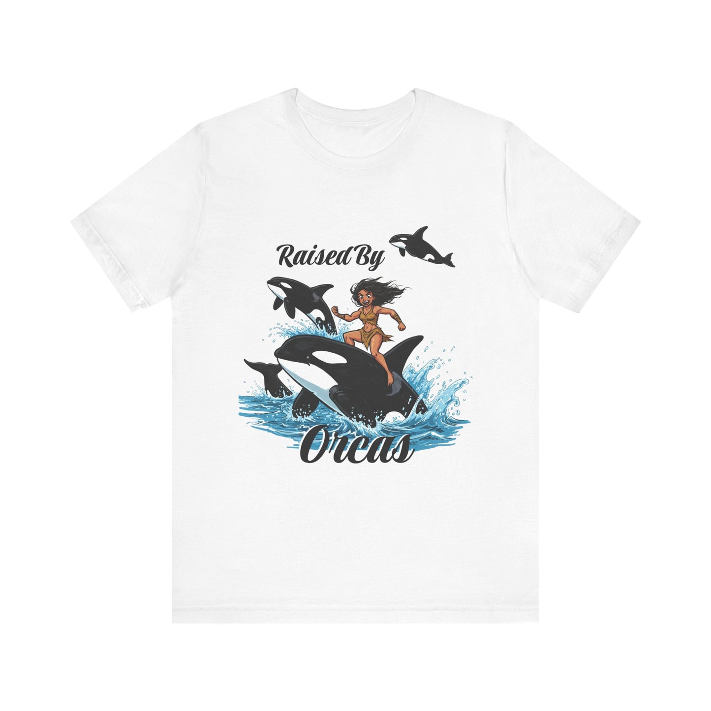 'Raised By Orcas' Unisex Tee | Ocean Lover Shirt, Animal Spirit Tee, Whale Enthusiast Gift, Nautical Apparel, Summer Essentials