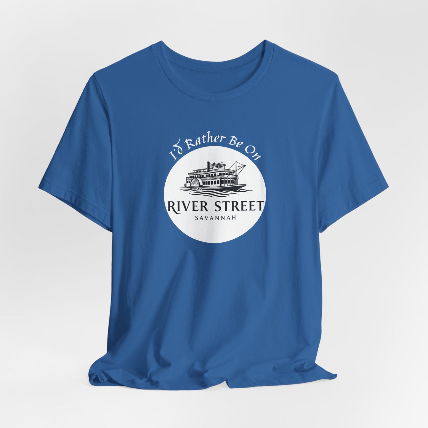 Savannah River Street Tee - I'd Rather Be On River Street, Casual T-Shirt, Travel Lover Gift, Summer Wear, Vacation Apparel, Unique Souvenir