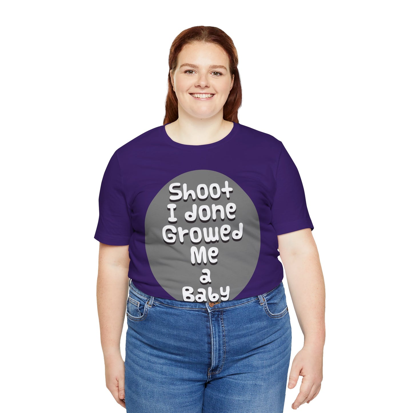 Hilarious Unisex Tee - "Shoot I Done Growed Me a Baby" - Perfect for New Parents, Baby Showers - Schmartypants