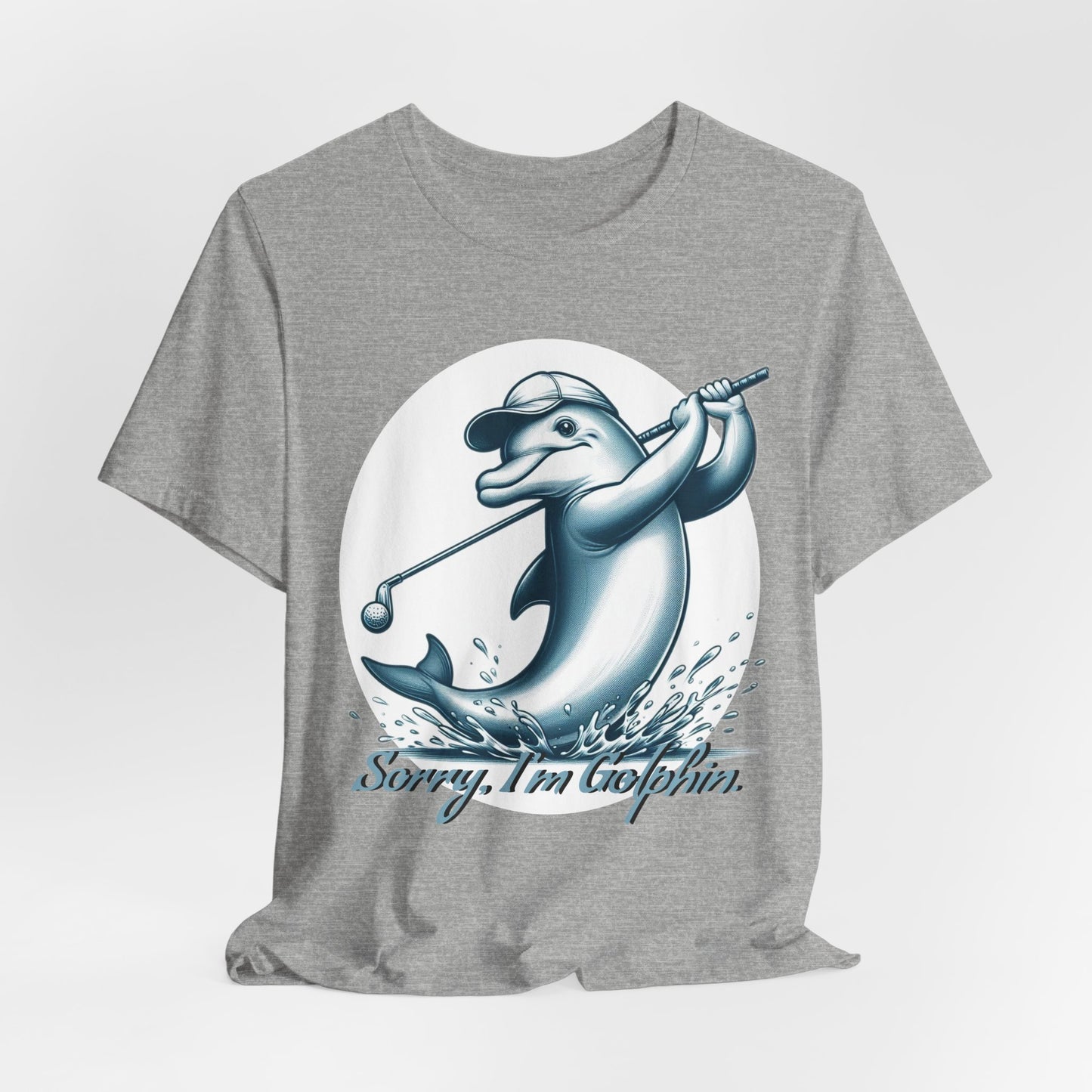 Funny Dolphin Golfing Tee - "Sorry, I’m Golphin" Unisex Jersey Short Sleeve Shirt - Dad Joke and Golfers Gift - Schmartypants