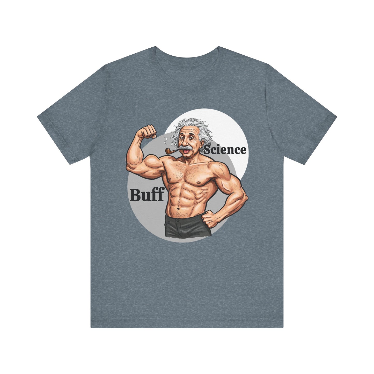 Science Buff Unisex Short Sleeve Tee - Funny Science Themed T-Shirt - Einstein Gift - Physics Lovers - Schmartypants