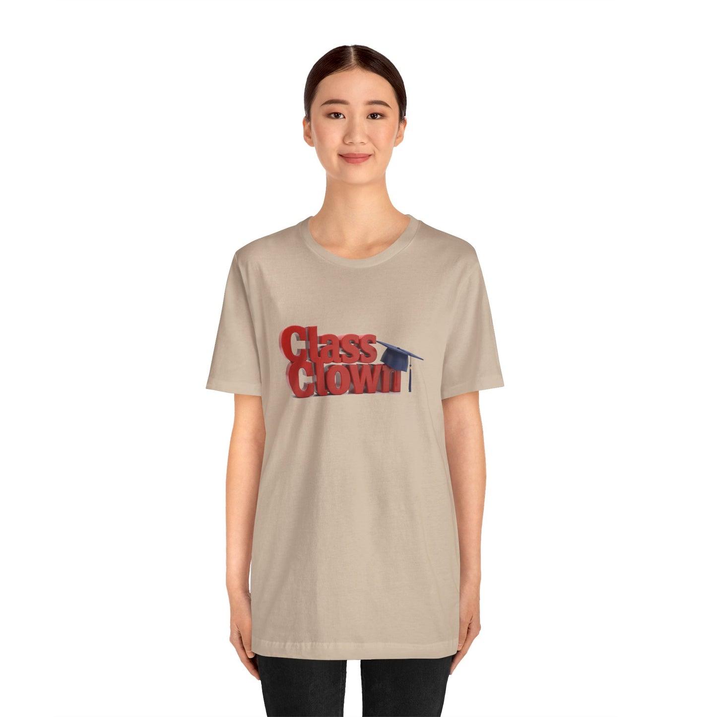 Class Clown Tee, Fun Graduation Shirt, College Humor T-Shirt, Unisex Short Sleeve Tee, Gift for Students