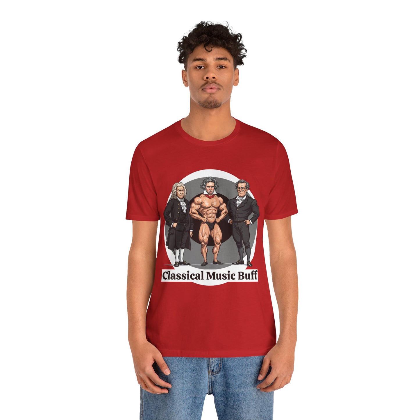 'Classical Music Buff' Unisex Tee - Perfect for Music Lovers & Gift Ideas - Hilarious Tee for Classical Music Listeners, Musicians