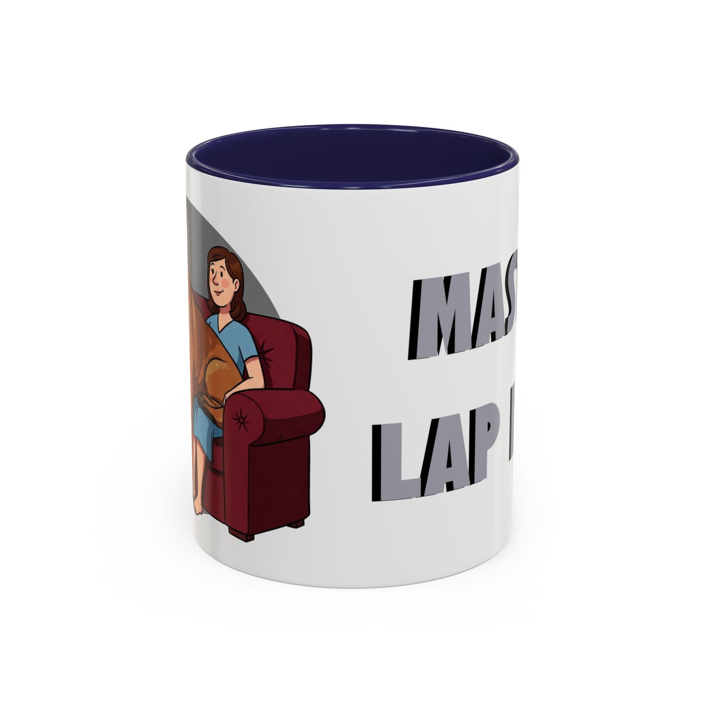 Mastiff Lap Dog Accent Coffee Mug - Perfect Funny Gift for Dog Lovers, Mastiff Breeders - Schmartypants
