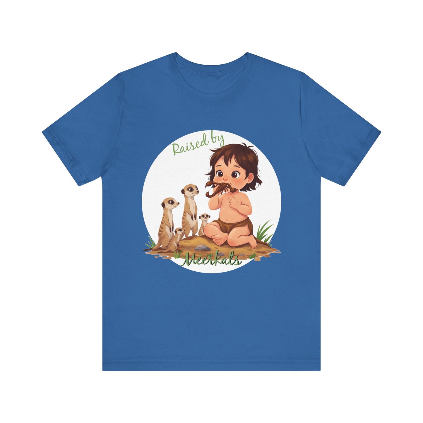 Funny Meerkat Tee - "Raised by Meerkats" Unisex Jersey Short Sleeve Shirt - for Meerkat and Wildlife Lovers - Schmartypants