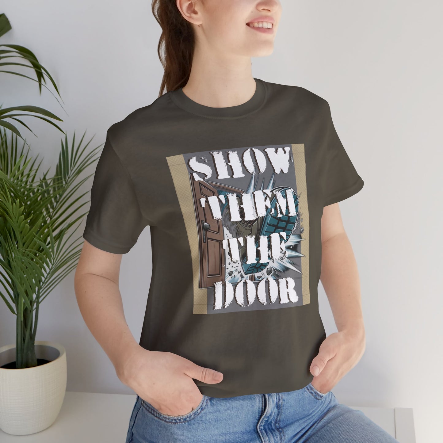 Activist Unisex Graphic Tee - 'Show Them the Door' Political Protest Shirt - Gift for Progressives