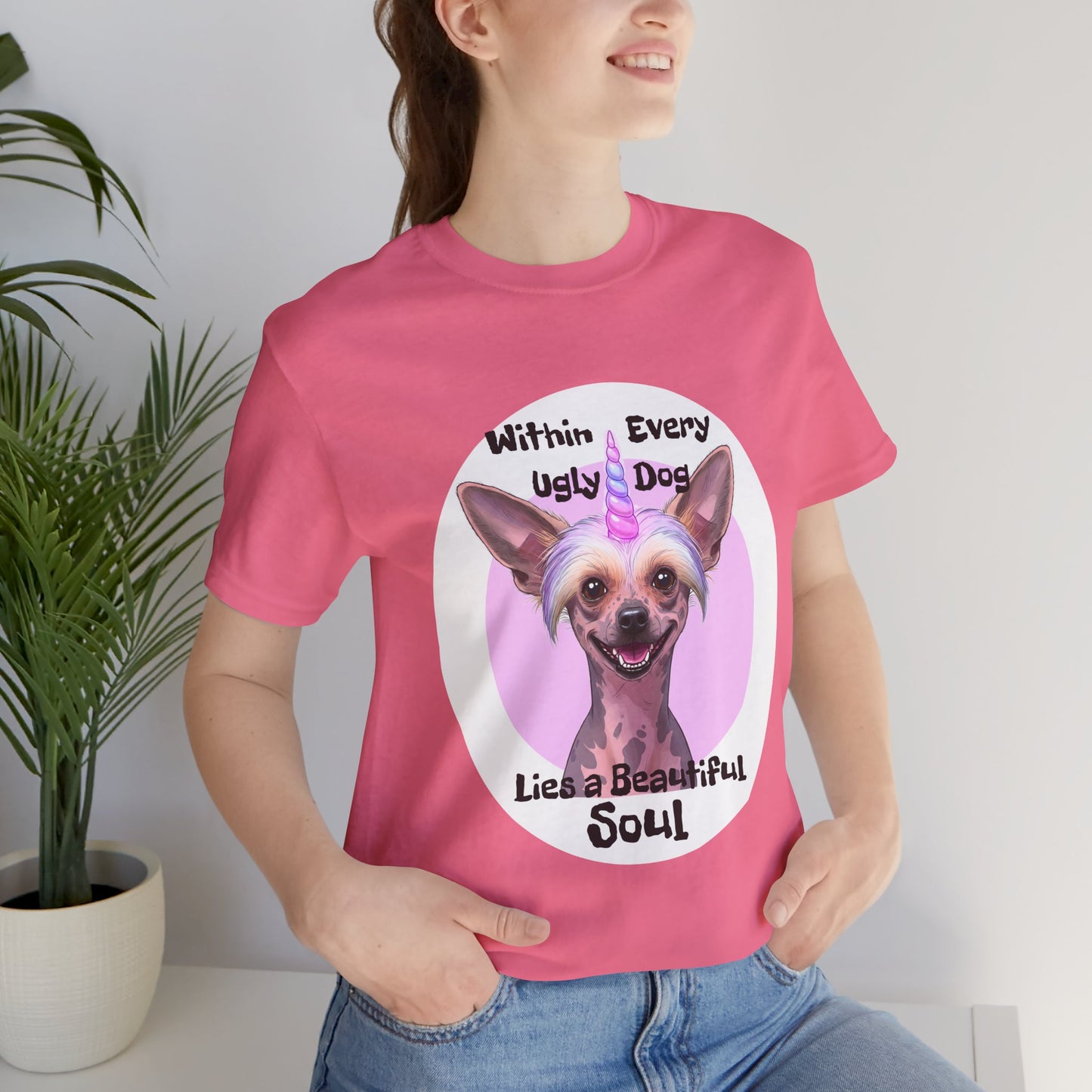 Funny Dog Lover Tee - "Within Every Ugly Dog Lies A Beautiful Soul" Shirt - Chinese Crested Lovers - Schmartypants
