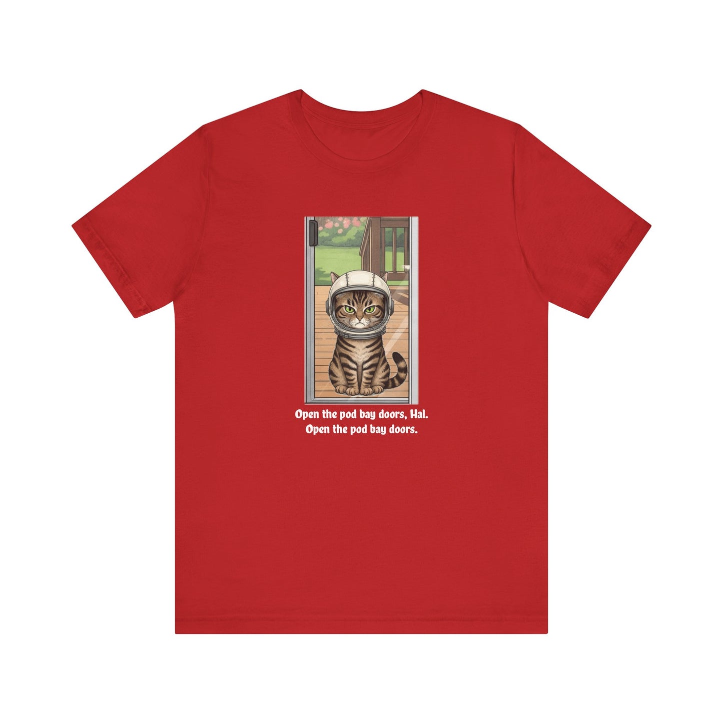 Cat Astronaut Tee, Funny Cat Shirt, Cat Lover Gift, Space Sci-Fi Tee, Hal 2001 Humor Shirt, Unisex Jersey Tee