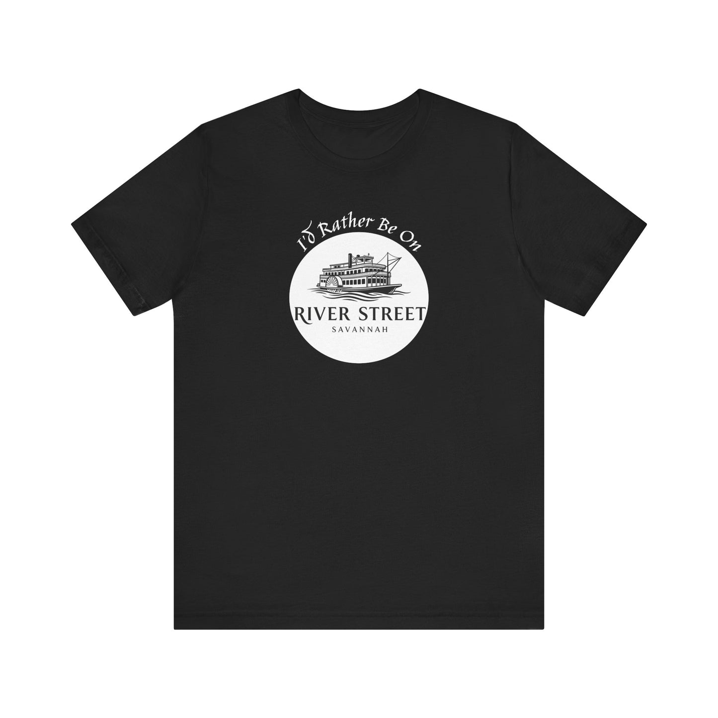 Savannah River Street Tee - I'd Rather Be On River Street, Casual T-Shirt, Travel Lover Gift, Summer Wear, Vacation Apparel, Unique Souvenir