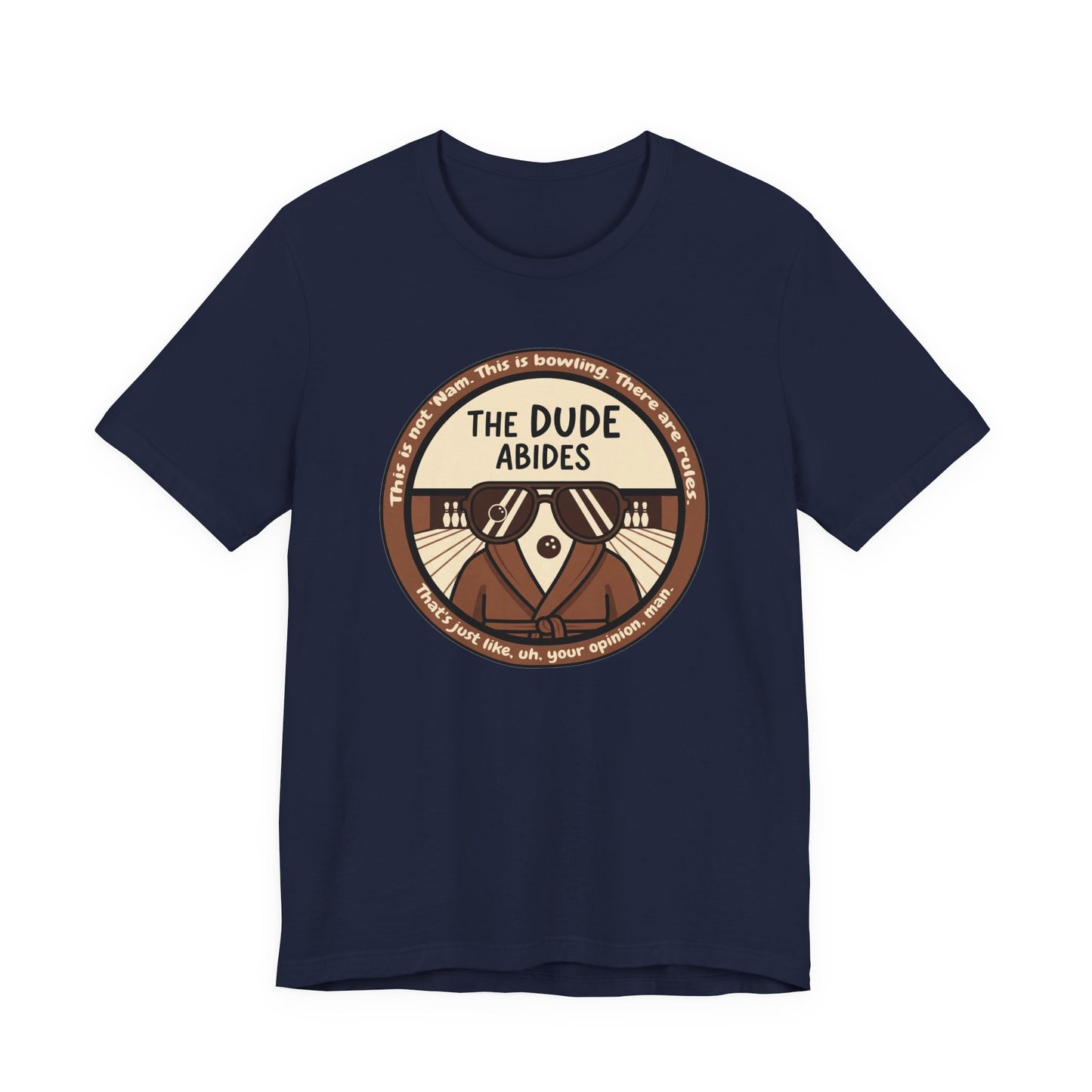 The Dude Abides Tee, Unisex T-Shirt for Movie Lovers, Gift for The Big Lebowski Fans, Casual Wear, Retro Vibe Bowling Tee