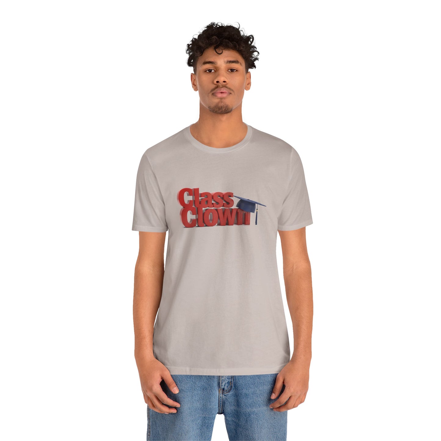 Class Clown Tee, Fun Graduation Shirt, College Humor T-Shirt, Unisex Short Sleeve Tee, Gift for Students
