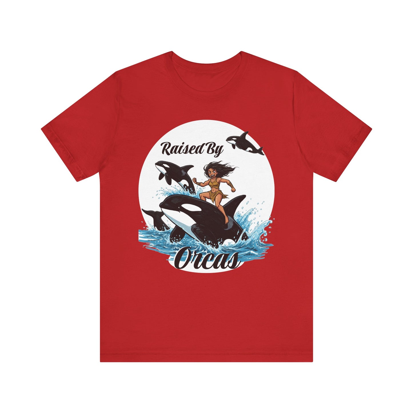 'Raised By Orcas' Unisex Tee | Ocean Lover Shirt, Animal Spirit Tee, Whale Enthusiast Gift, Nautical Apparel, Summer Essentials