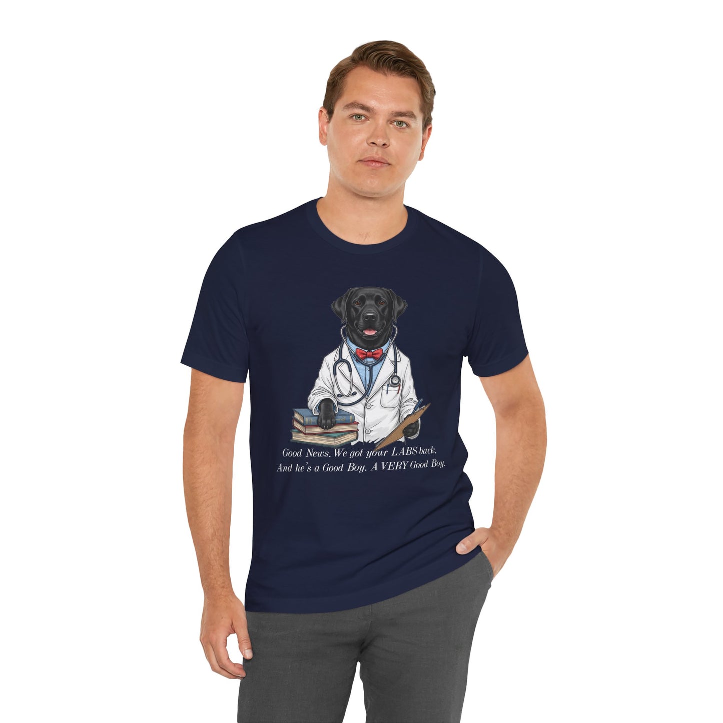 Funny Black Lab Lover Tee: "Good News, We Got Your Labs Back!" - Labrador Gift, Veterinary Humor Shirt