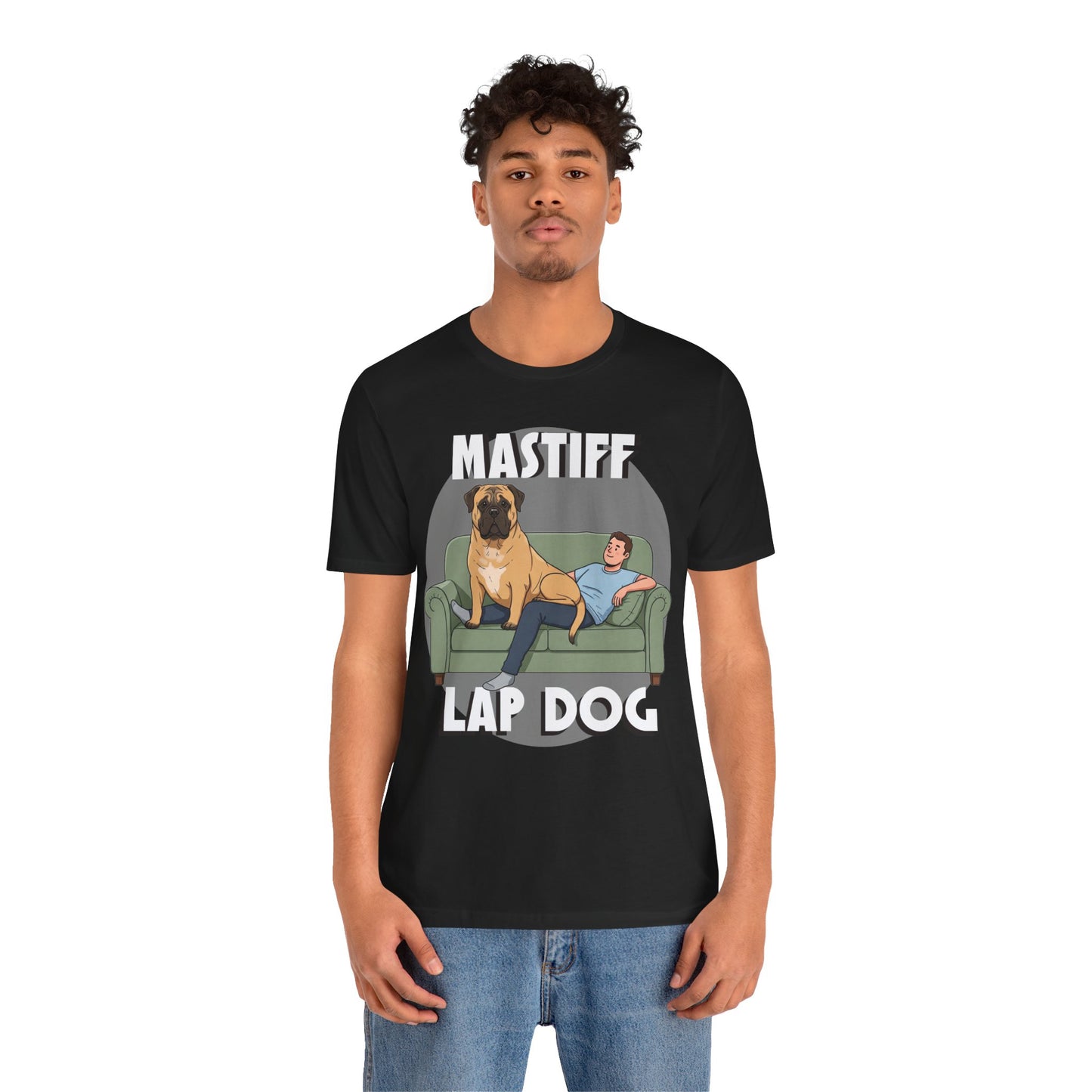 Mastiff Lap Dog Tee | Funny Dog Lover Shirt, Pet Owner Gift, Casual Wear, Birthday Present, Animal Lover Apparel - Schmartypants