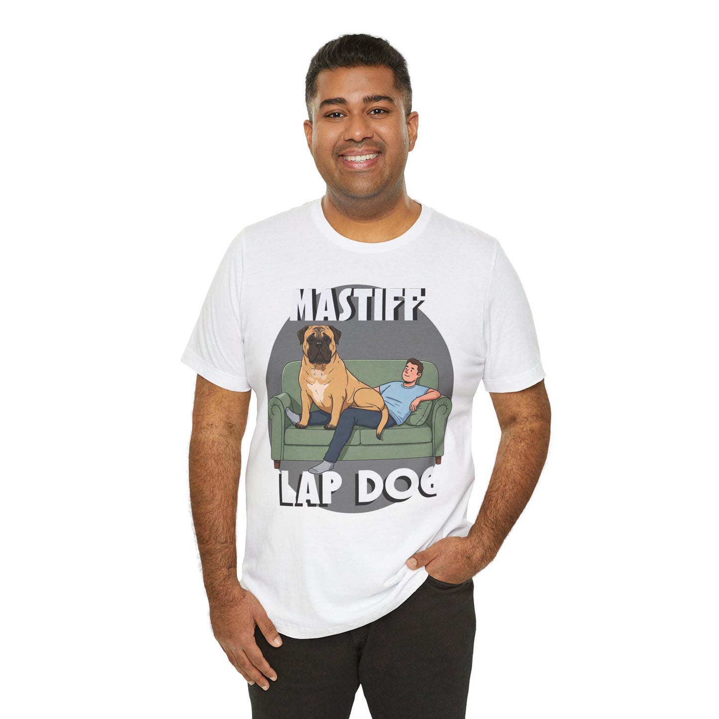 Mastiff Lap Dog Tee | Funny Dog Lover Shirt, Pet Owner Gift, Casual Wear, Birthday Present, Animal Lover Apparel - Schmartypants