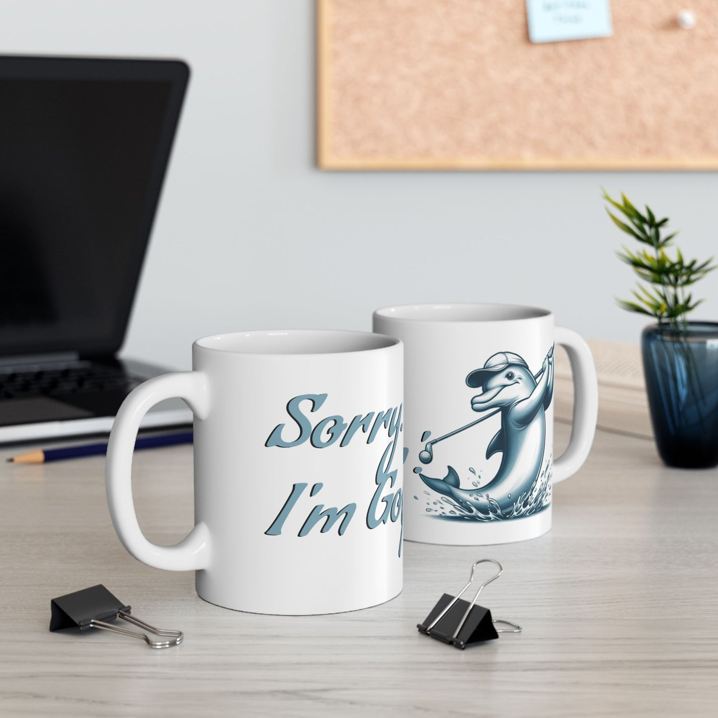 'Sorry. I'm Golphin.' Dolphin Ceramic Mug - Perfect Funny Gift for Coffee Lovers and Golfing Enthusiasts - Schmartypants