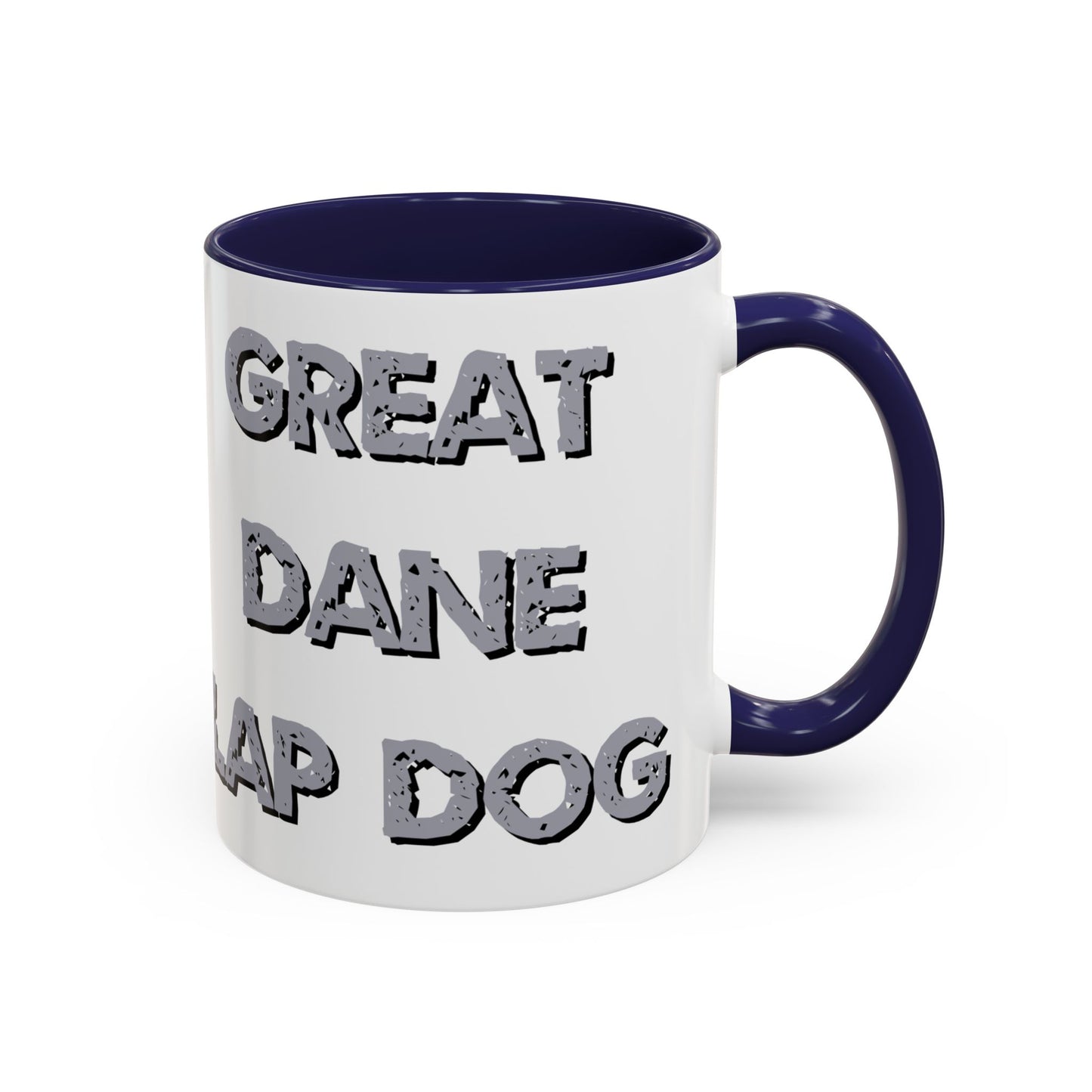 Hilarious Great Dane Lap Dog Coffee Mug - Funny Dog Lover Gift - Schmartypants